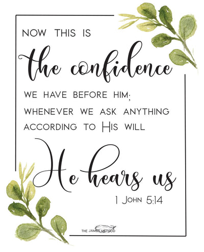1 John 5:14 - The James Method