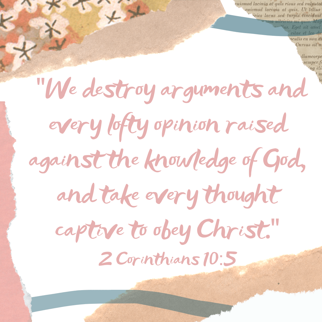2 Corinthians 10:5 - The James Method
