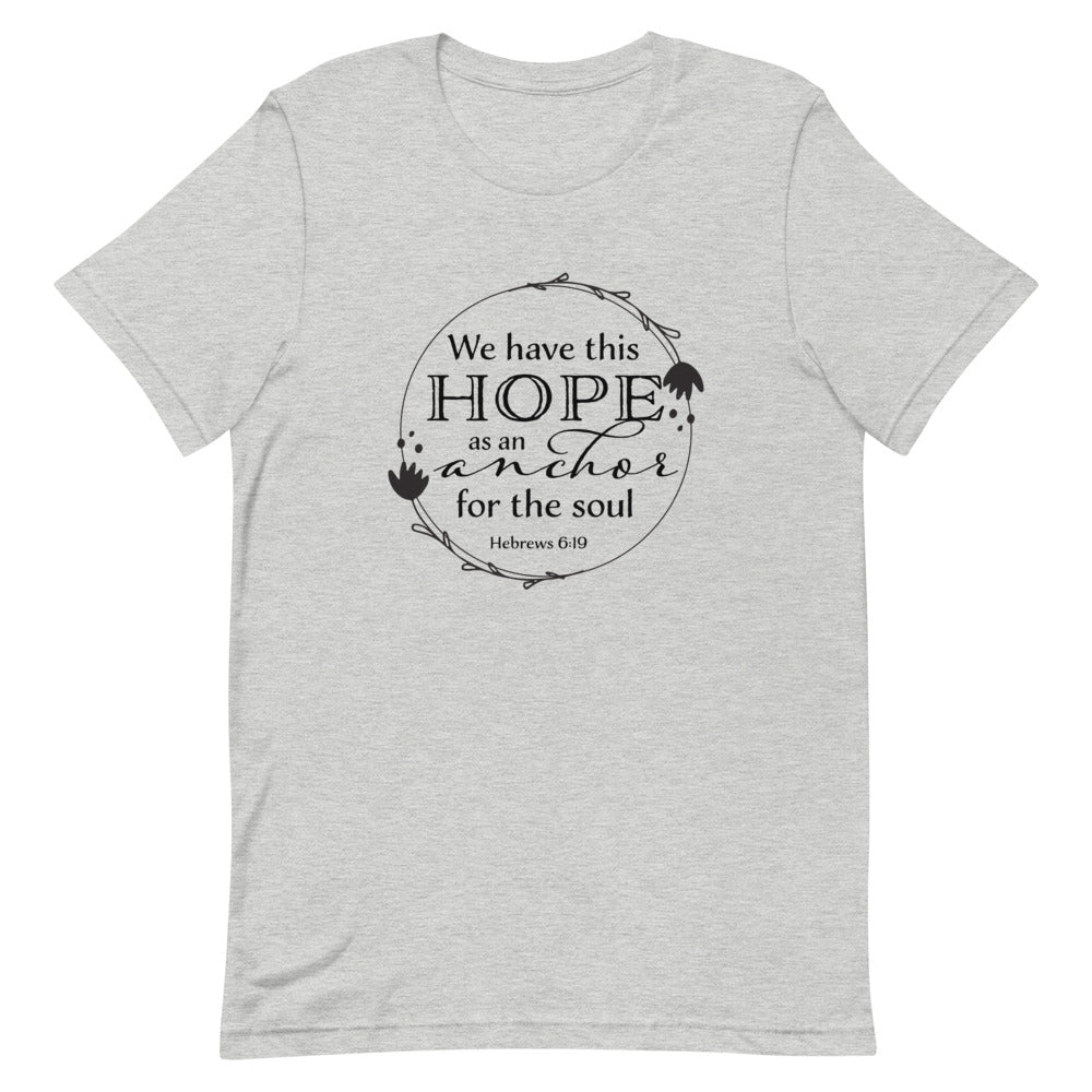 Hope as an anchor T-shirt - The James Method