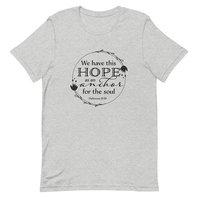 Hope as an anchor T-shirt - The James Method