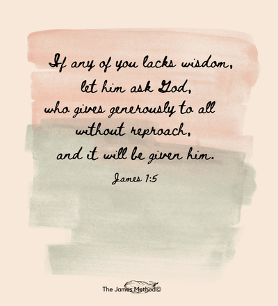 James 1:5 - The James Method