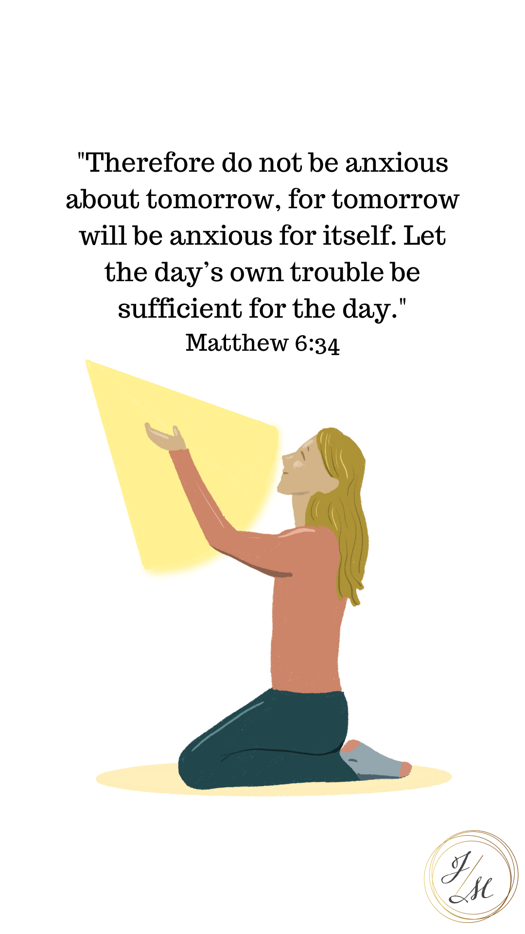 Matthew 6:34 - The James Method