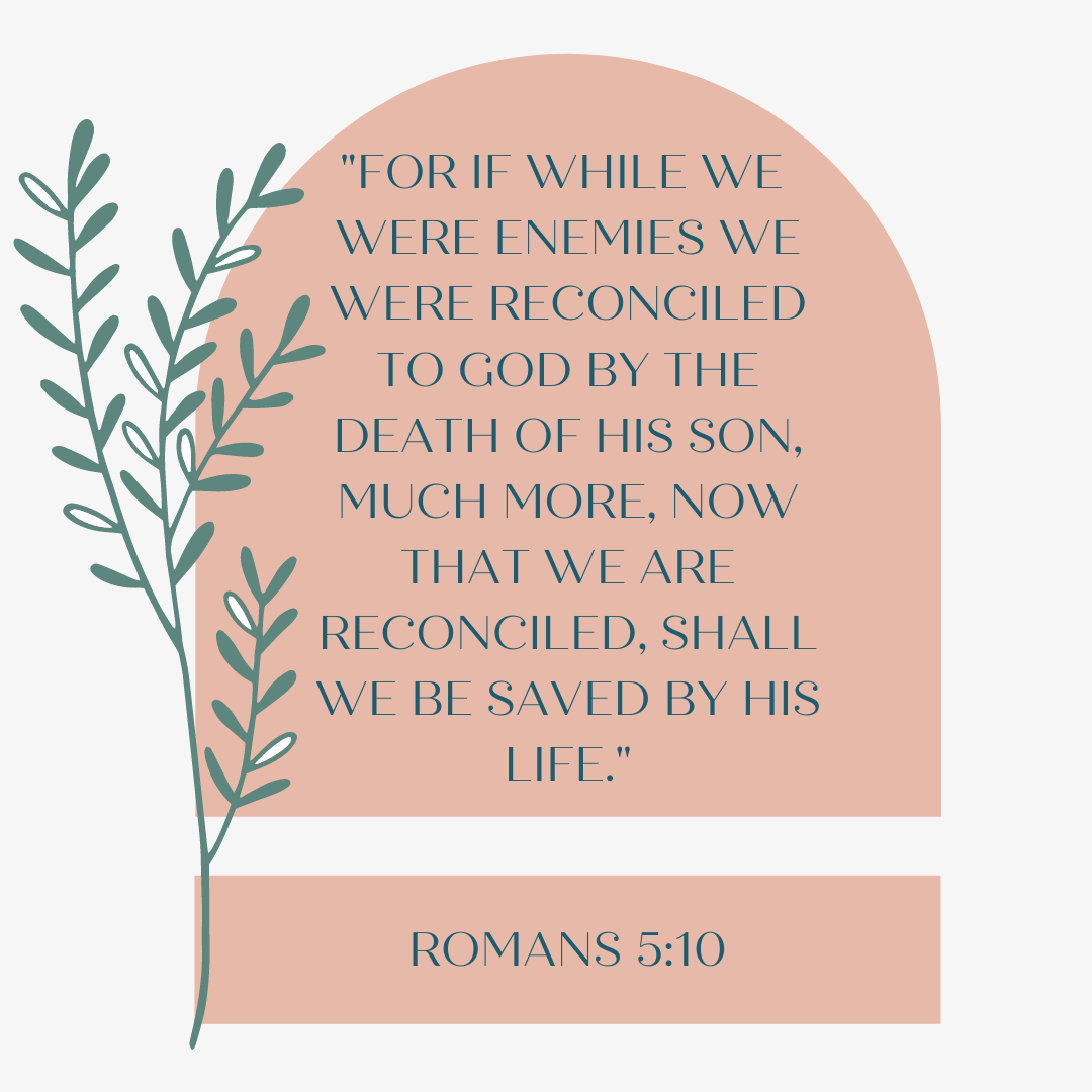 Romans 5:10 - The James Method